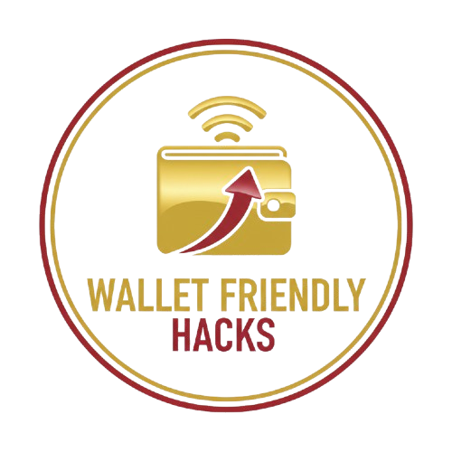 Wallet Friendly Hacks